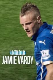 Perde Arkası - Birleşik Krallık: Jamie Vardy