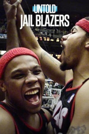 Perde Arkası Jail Blazers